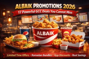 Albaik Promotions 2026 featured image showing family bucket deals, combo meals, and limited time GCC restaurant offers